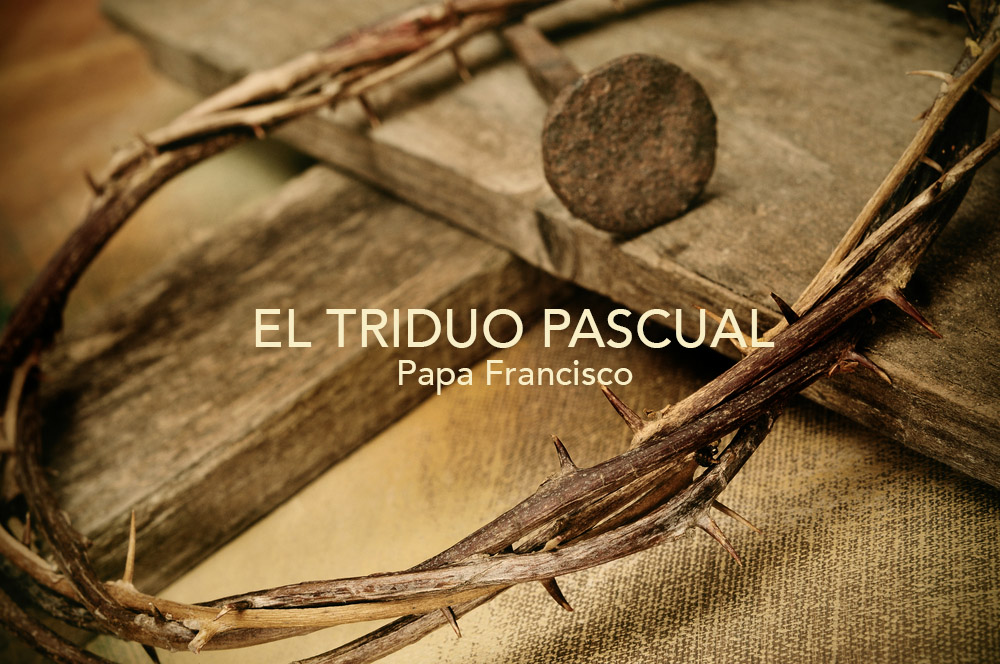 El Papa Francisco explica el Triduo Pascual en su catequesis